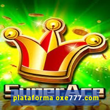 plataforma oxe777.com